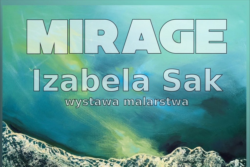 Abstrakcyjny obraz z koronką. Na obrazie umieszczony tytuł wystawy MIRAGE